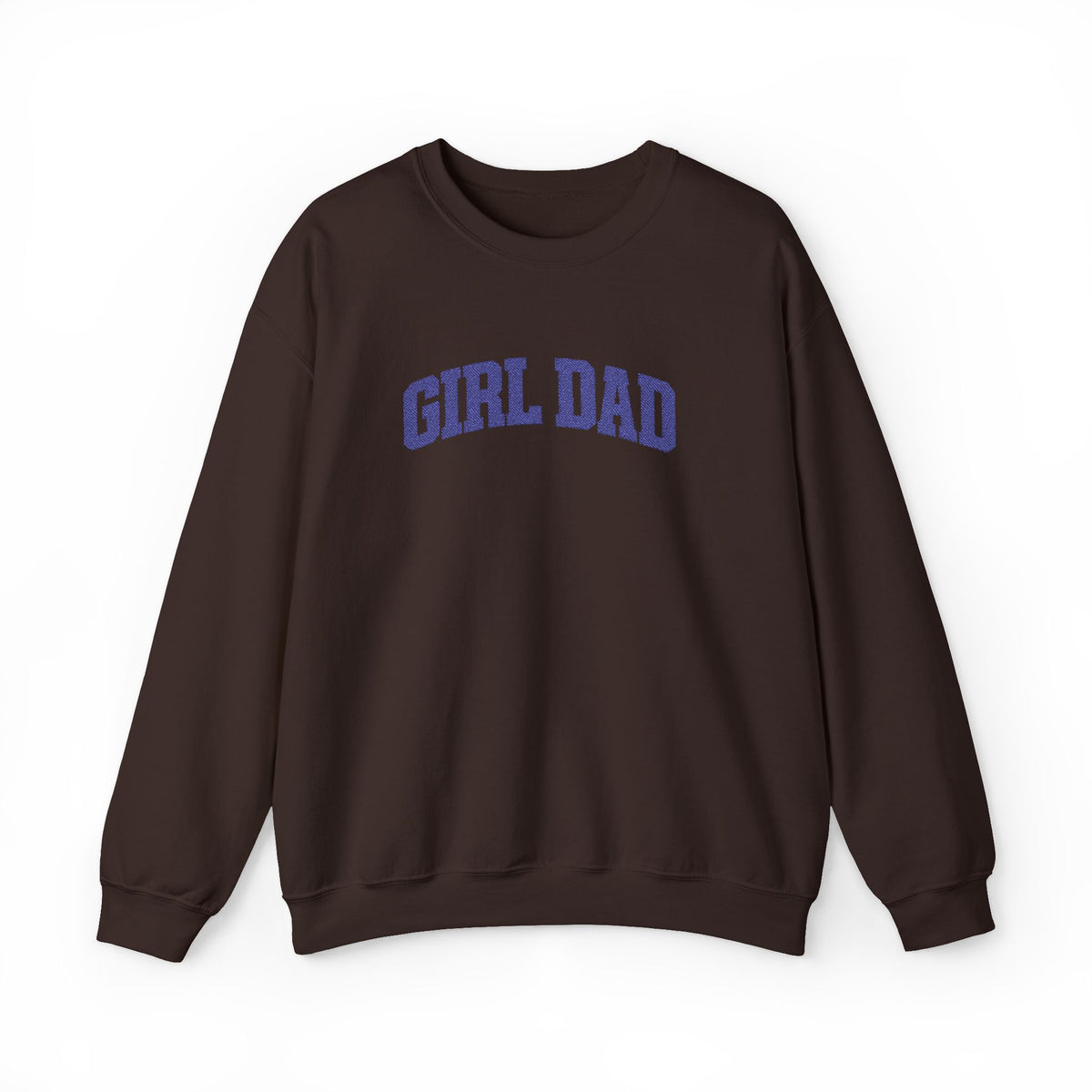 Girl Dad Sweatshirt | Embroidered Girl Dad Crewneck