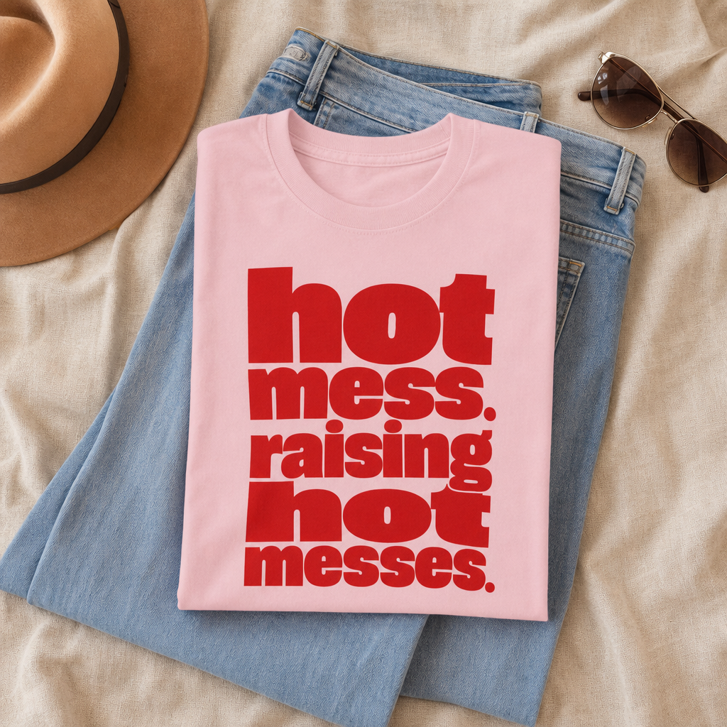 Hot Mess Mom T-Shirt