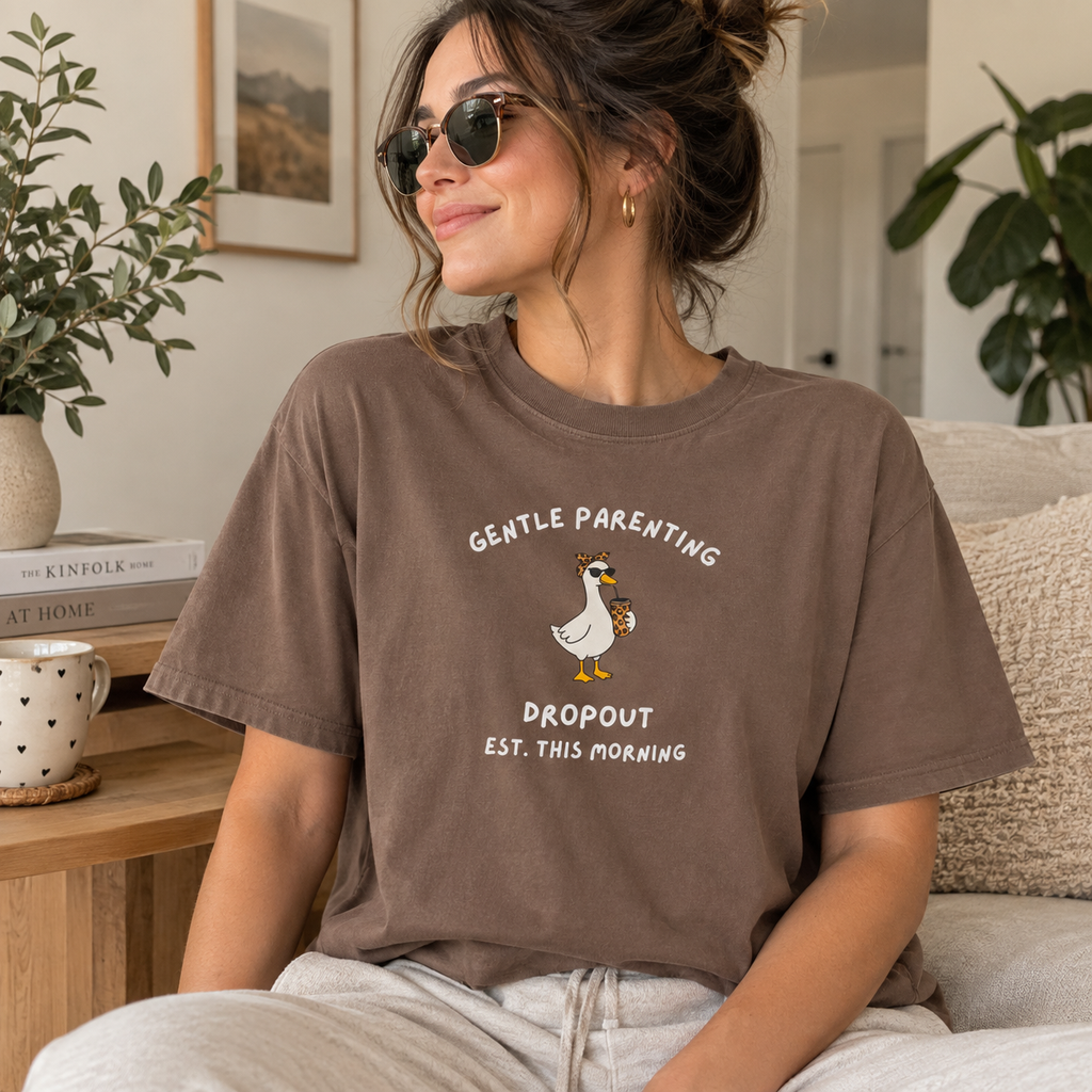 Gentle Parenting Dropout T-Shirt | Funny Parent Shirt