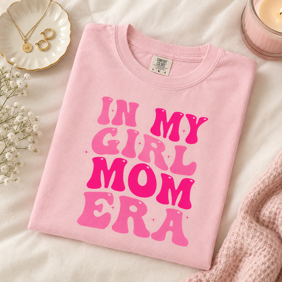 In My Girl Mom Era T-Shirt