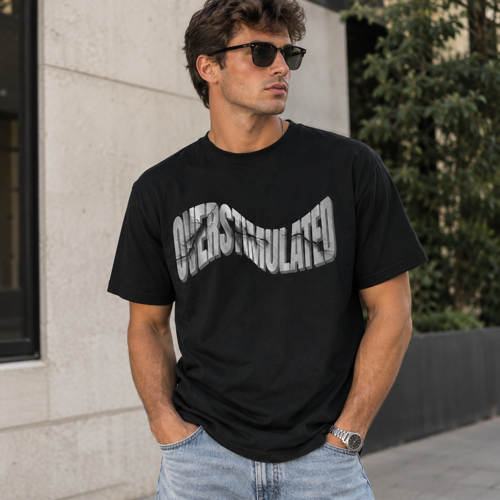 Overstimulated T-Shirt | Unisex Funny Tee