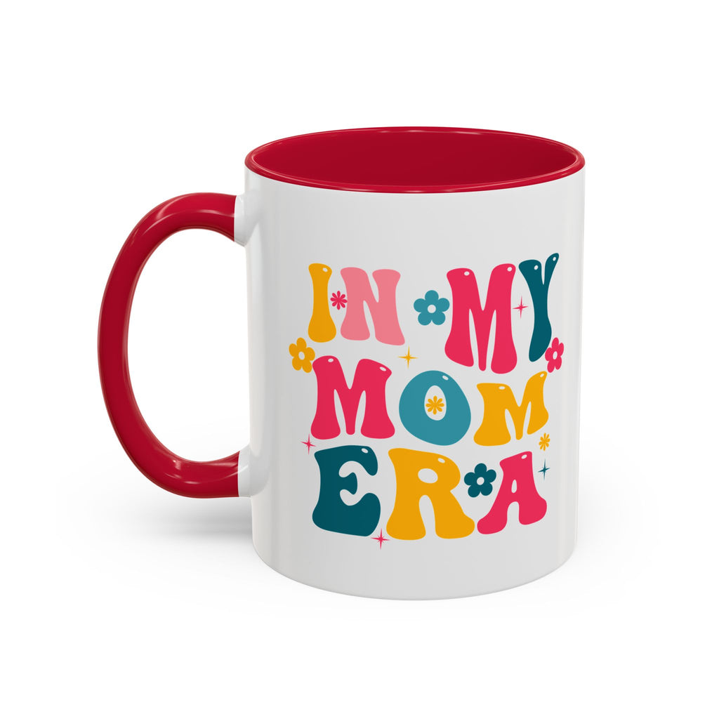 In My Mom Era Coffee Mug |Gift for Moms